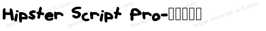 Hipster Script Pro字体转换